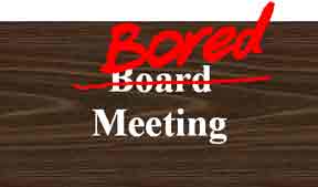 Bored meeting sign